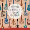 Peter Fischer - Funk Guitar